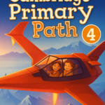 Cambridge Primary Path 4, Student’s Book